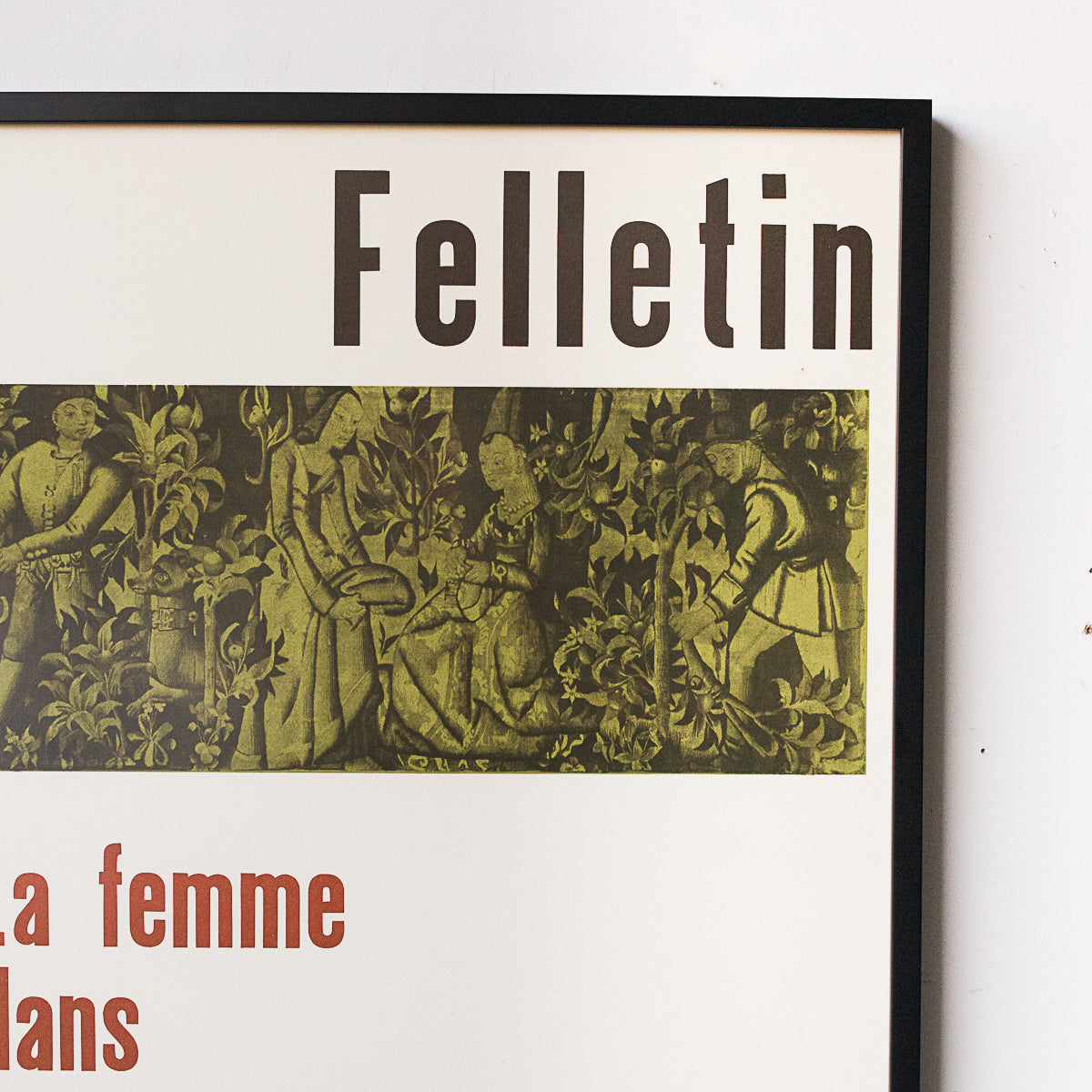 Publicité encadrée pour l'exposition de tapisseries de Felletin